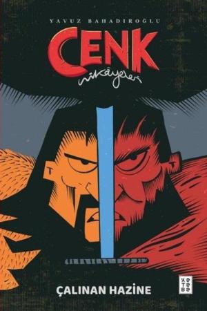 Cenk Hikayeleri / Çalınan Hazine