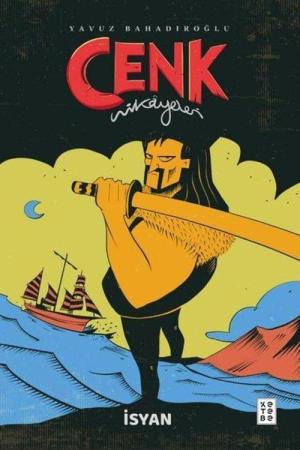 Cenk Hikayeleri / İsyan