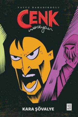 Cenk Hikayeleri / Kara Şövalye
