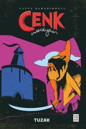 Cenk Hikayeleri / Tuzak