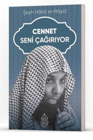 Cennet Seni Çağırıyor