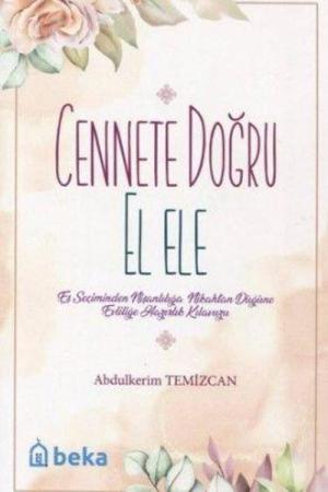 Cennete Doğru El Ele