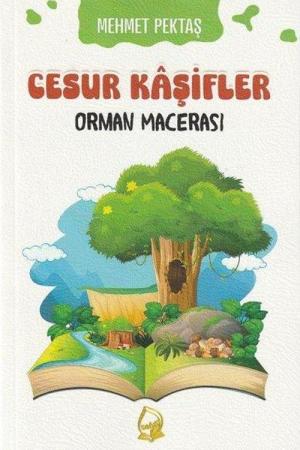 Cesur Kaşifler 4 / Orman Macerası