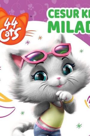 Cesur Kedi Milady / 44 Kedi