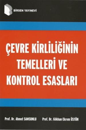 Çevre Kirliliğinin Temelleri Ve Kontrol Esasları