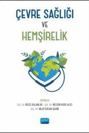 Çevre Sağlığı ve Hemşirelik