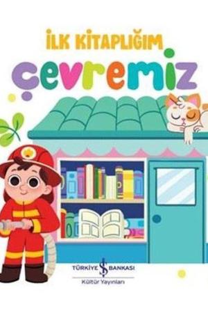 Çevremiz – İlk Kitaplığım