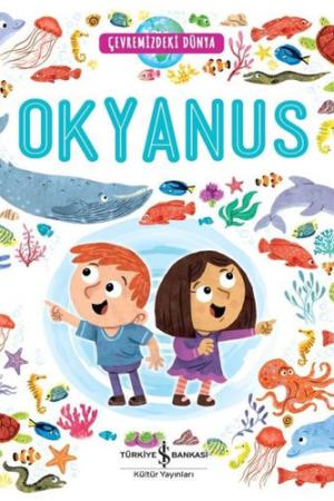 Çevremizdeki Dünya Okyanus