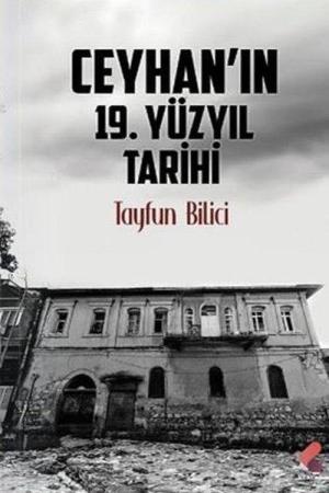 Ceyhan'ın 19. Yy Tarihi