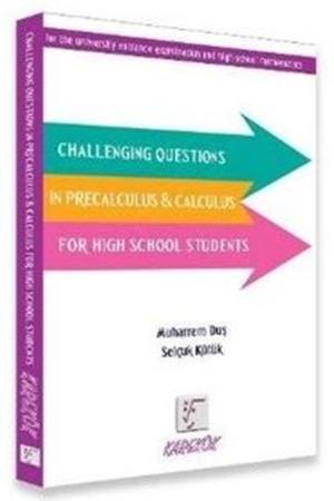 Challenging Questions in Precalculus - Calculus For High School Students