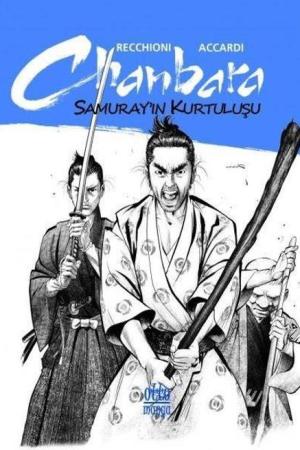 Chanbara / Samurayın Kurtuluşu