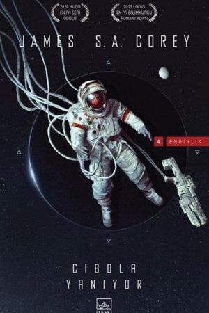 Cibola Yanıyor / Enginlik Serisi 4. Kitap