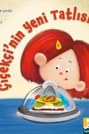 Çiçekçi'nin Yeni Tatlısı