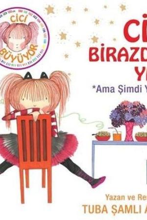 Cici Birazdan Yese - Ama Şimdi Yiyebilir