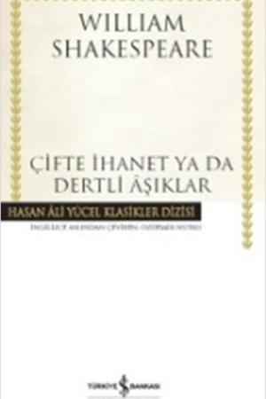 Çifte İhanet ya da Dertli Aşıklar (Karton Kapak)