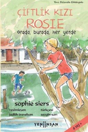 Çiftlik Kızı Rosie: Orada, Burada, Her Yerde