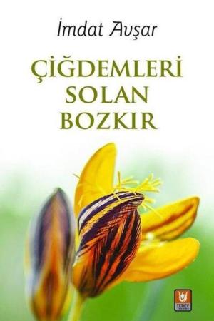 Çiğdemleri Solan Bozkır
