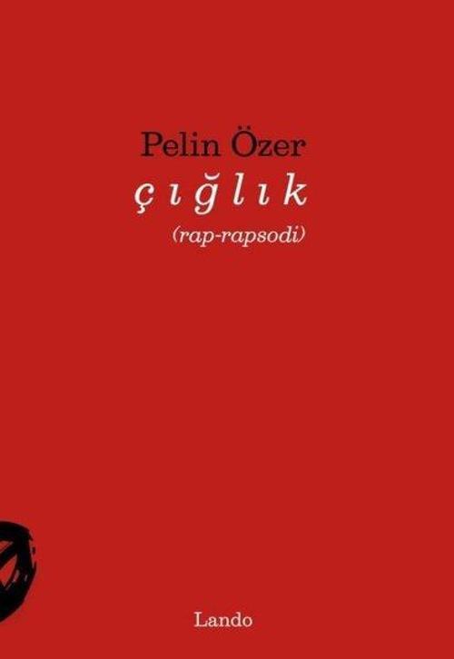 Çığlık (rap-rapsodi)