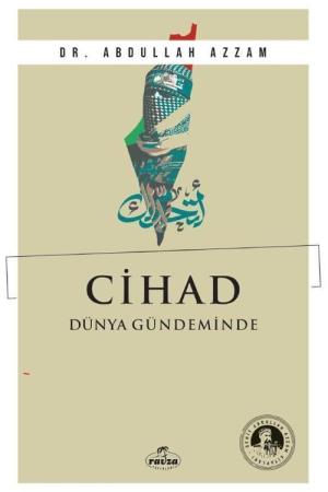Cihad Dünya Gündeminde
