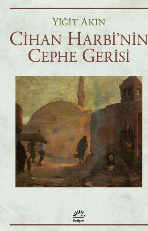 Cihan Harbi'nin Cephe Gerisi