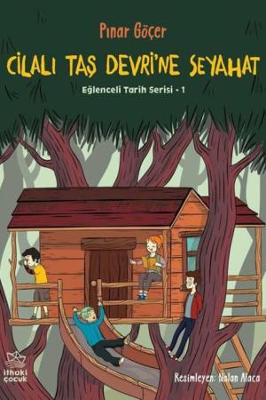 Cilalı Taş Devri'ne Seyahat