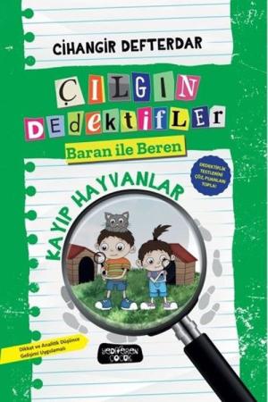 Çılgın Dedektifler Baran İle Beren / Kayıp Hayvanlar