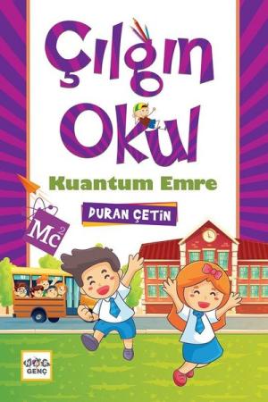 Çılgın Okul Kuantum Emre