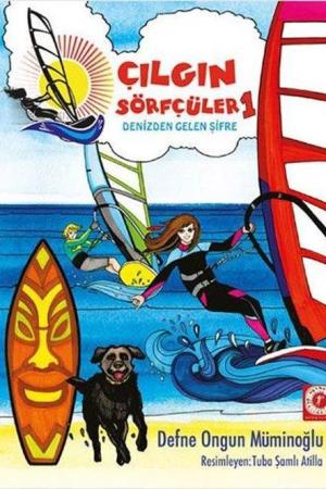 Çılgın Sörfçüler 1 / Denizden Gelen Şifre