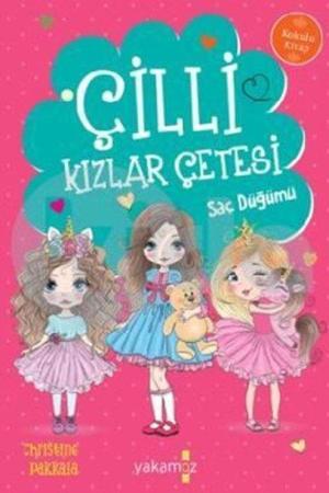 Çilli Kızlar Çetesi - Saç Düğümü