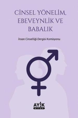 Cinsel Yönelim, Ebeveynlik ve Babalık