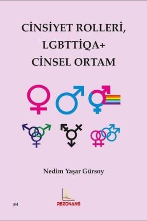 Cinsiyet Rolleri LGBTTİQA+ Cinsel Ortam