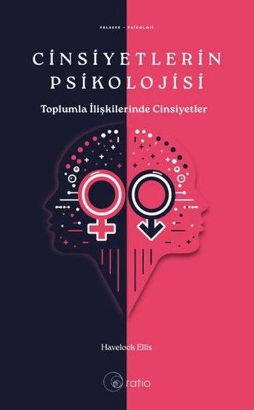 Cinsiyetlerin Psikolojisi Toplumla İlişkilerinde Cinsiyetler