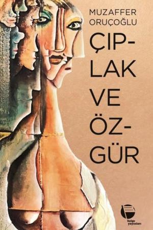 Çıplak ve Özgür