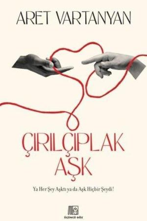 Çırılçıplak Aşk