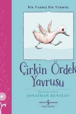 Çirkin Ördek Yavrusu / Bir Varmış Bir Yokmuş