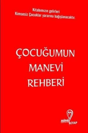 Çocuğumun Manevi Rehberi
