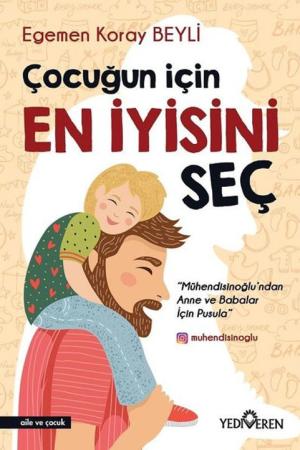Çocuğun İçin En İyisini Seç