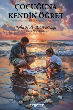 Çocuğuna Kendin Öğret