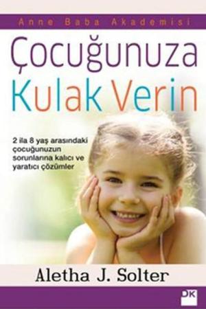 Çocuğunuza Kulak Verin