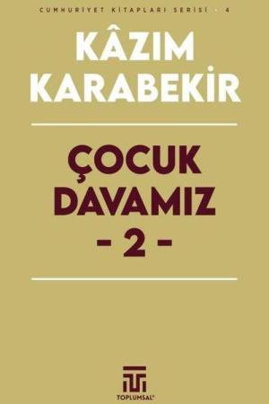 Çocuk Davamız 2