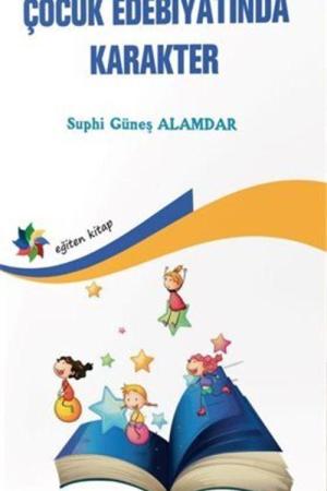 Çocuk Edebiyatında Karakter