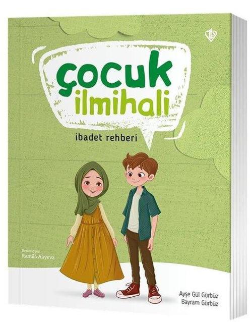 Çocuk İlmihali İbadet Rehberi