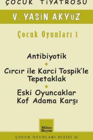 Çocuk Oyunları 1 / V. Yasin Akyüz