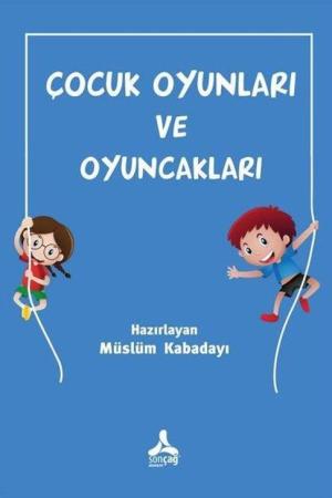 Çocuk Oyunları ve Oyuncakları