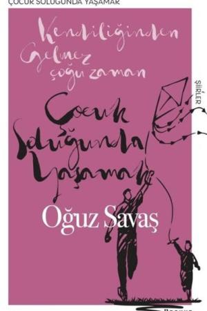 Çocuk Soluğunda Yaşamak