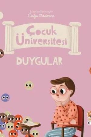 Çocuk Üniversitesi - Psikoloji - Duygular