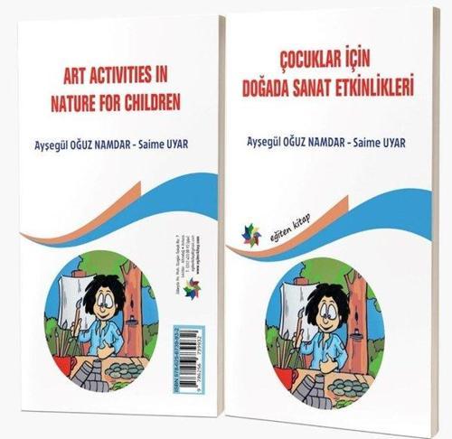 Çocuklar İçin Doğada Sanat Etkinlikleri " Art Actıvıtıes In Nature For Children"