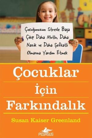 Çocuklar İçin Farkındalık
