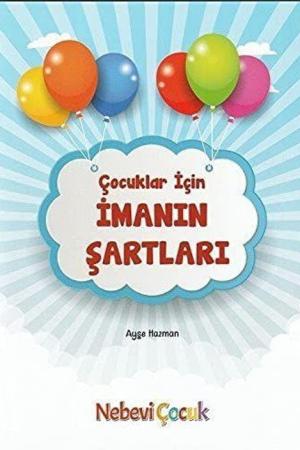 Çocuklar İçin İmanın Şartları