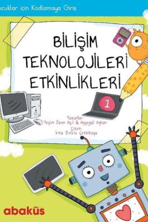 Çocuklar İçin Kodlama -Bilişim Teknolojileri Etkinlikleri 1